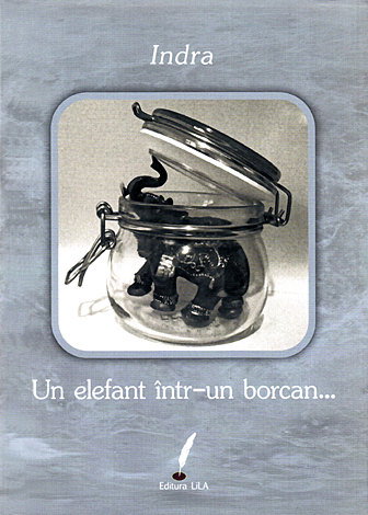 Un elefant intr-un borcan… de Indra [1]