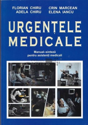 Urgentele medicale. Manual-sinteza pentru asistentii medicali [1]