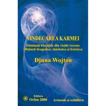 Vindecarea Karmei de Djuna Wojton [2]
