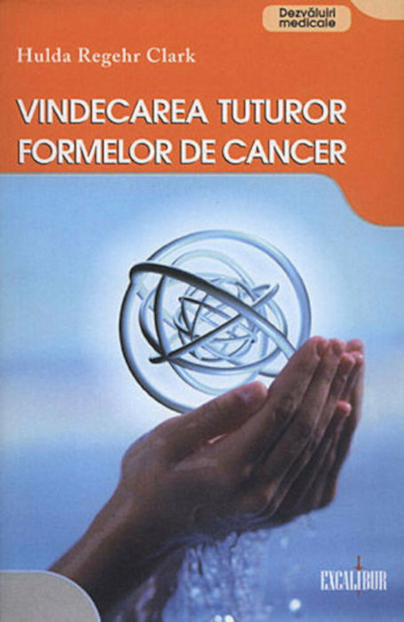 Vindecarea tuturor formelor de cancer [1]