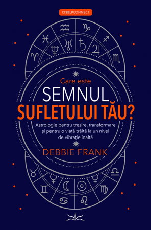 SelfConnect - Care este semnul sufletului tau? de Debbie Frank