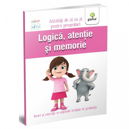 Carti pentru copii - ACTIVITATI DE ZI CU ZI - Logica, atentie si memorie 3-4 ani