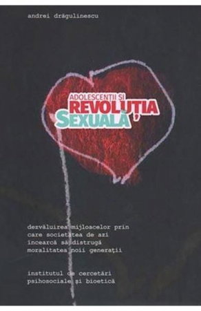 Librarie - Adolescentii si revolutia sexuala