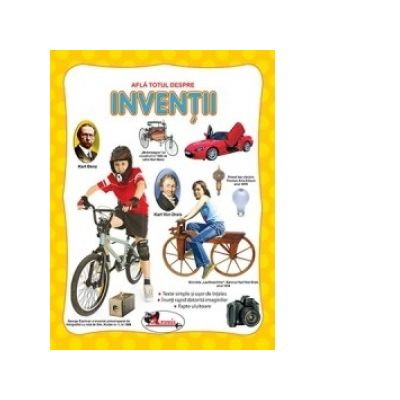 Carti pentru copii - Afla totul despre - Inventii