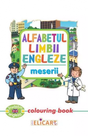 Carti de colorat - Alfabetul limbii engleze. Meserii (Colouring book)