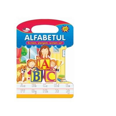 Carti pentru copii - Alfabetul - Scriem, stergem, scriem iar!