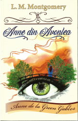 Carti pentru copii - Anne din Avonlea de Lucy Maud Montgomery