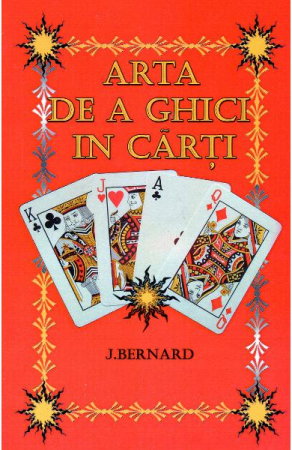 Dezvoltare Spirituala - Arta de a ghici in carti