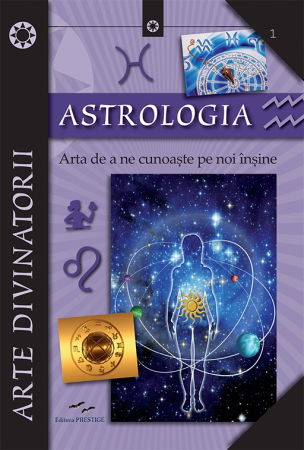 Astrologia. Arta de a ne cunoaste pe noi insine - Elena Colucci [1]