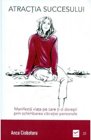 Psihologie, Psihanaliza - Atractia succesului de Anca Ciobotaru
