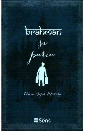 Dezvoltare Spirituala - Brahman si Paria