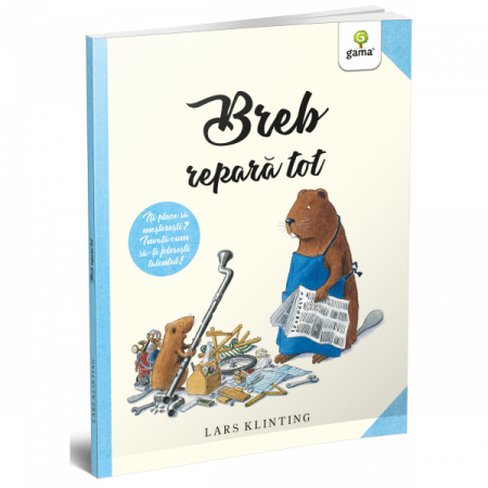 Povesti ilustrate - Breb repara tot