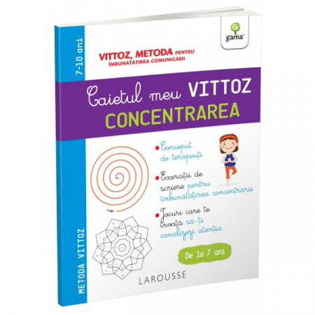 Librarie - CAIETUL MEU VITTOZ - Caietul meu Vittoz: Concentrarea