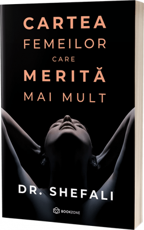 Cartea femeilor care merita mai mult de Dr. Shefali Tsabary [1]