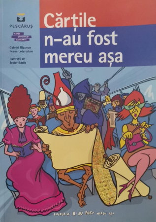 Carti pentru copii - Cartile n-au fost mereu asa de Gabriela Glasman