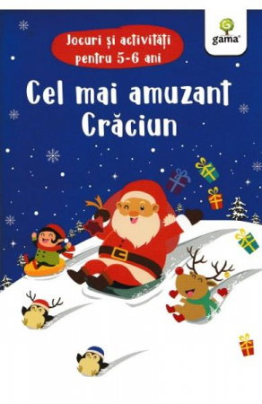 Carti pentru copii - Cel mai amuzant Craciun. Jocuri si activitati pentru 5-6 ani