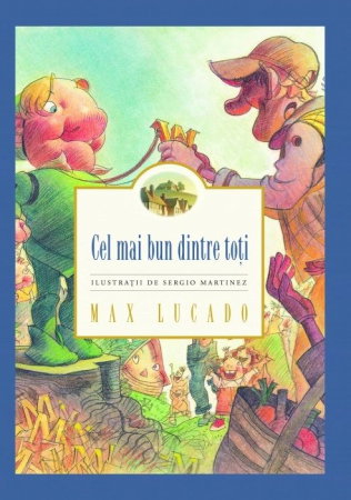 Literatura Universala - Cel mai bun dintre toti de Max Lucado