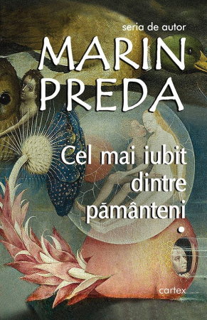 Beletristica - Cel mai iubit dintre pamanteni, 3 volume de Marin Preda