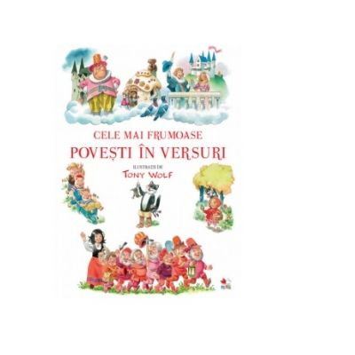 Carti pentru copii - Cele mai frumoase povesti in versuri