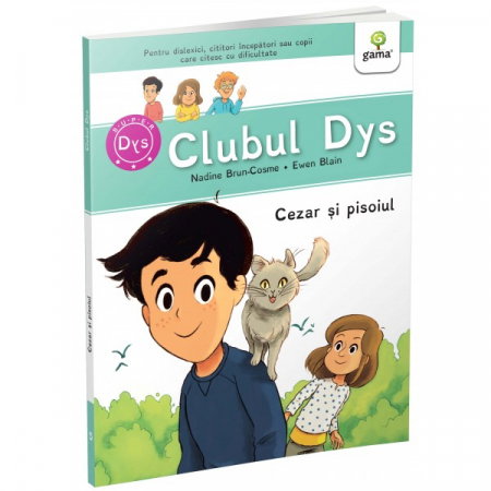 Carti pentru copii - CLUBUL DYS - Cezar si pisoiul - Vol. 5