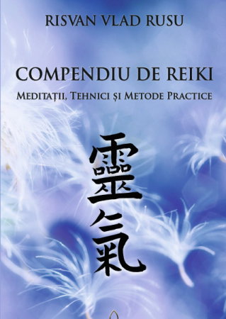Compendiu De Reiki de Risvan Vlad Rusu [1]