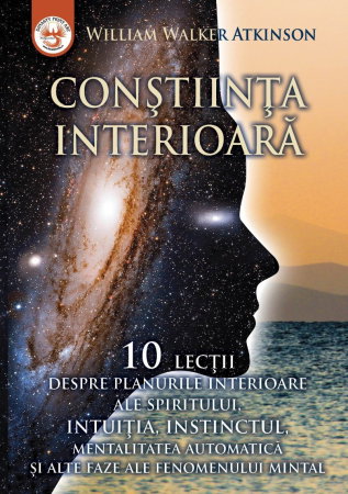 Dezvoltare Spirituala - Constiinta interioara