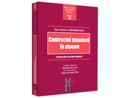 Librarie - Contractul standard in afaceri. O perspectiva de law and economics