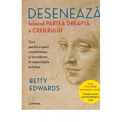 Non-fictiune - Deseneaza folosind partea dreapta a creierului de Betty Edwards