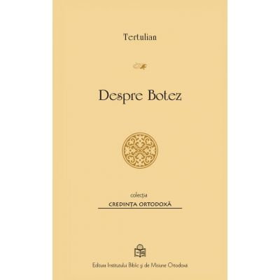 Religie - Despre Botez de Tertulian