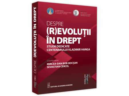 Librarie - Despre revolutii in drept de Mircea-Dan Bob-Bocsan