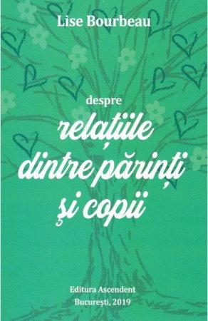 Despre relatiile dintre parinti si copii [1]