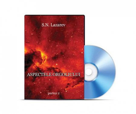 Dezvoltare Spirituala - DVD „Aspectele Orgoliului„ Vol 2 de S.N. Lazarev