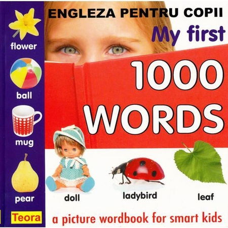 Carti educative - Engleza pentru copii - My First 1000 Words