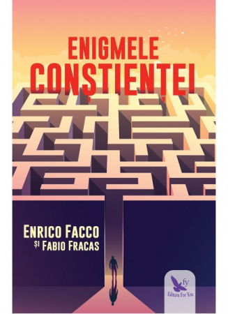 Dezvoltare Personala - Enigmele constientei de Facco Enrico