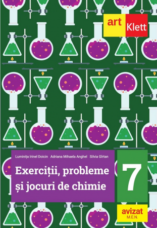 Librarie - Exercitii, probleme si jocuri de chimie pentru clasa a VII-a