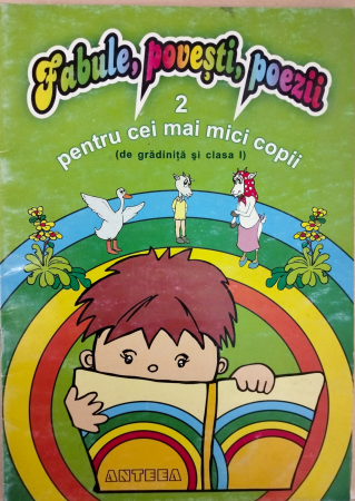 Beletristica - Fabule, povesti, poezii