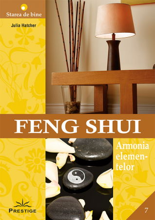 Starea de bine - Feng Shui