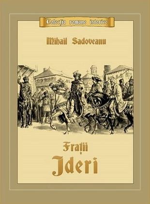 Beletristica - Fratii Jderi de Mihail Sadoveanu