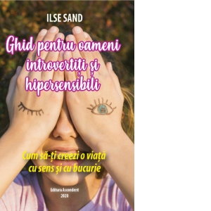Ghid pentru oameni introvertiti si hipersensibili de Ilse Sand [1]