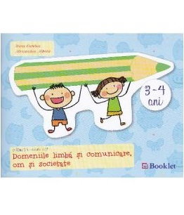 Carti pentru copii - Gradinita grupa mica. Domeniile Limba si comunicare, om si societate