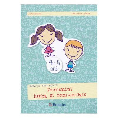 Carti pentru copii - Gradinita grupa mijlocie. Domeniul Limba si comunicare