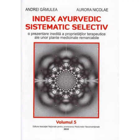 Sanatate - Index ayurvedic sistematic selectiv. Vol 5