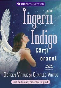 AngelConnection - Ingerii Indigo. Carti Oracol - Doreen Virtue, Charles Virtue