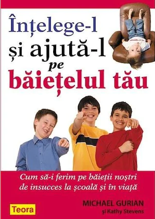 Librarie - Intelege-l si ajuta-l pe baietelul tau