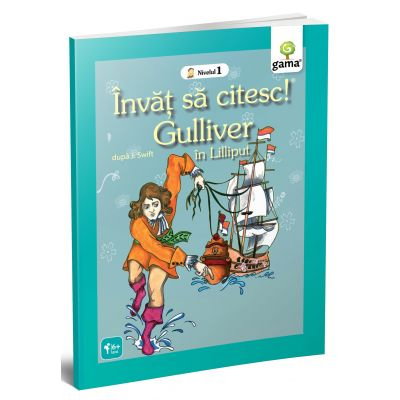 Carti pentru copii - Invat sa citesc! Nivelul 1. Gulliver