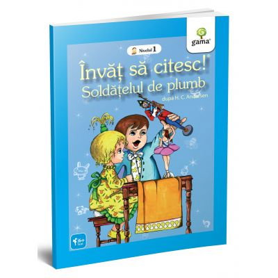 Carti pentru copii - Invat sa citesc. Nivelul 1. Soldatelul de plumb