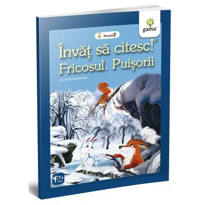 Carti pentru copii - Invat sa citesc. Nivelul 2. Fricosul. Puisorii