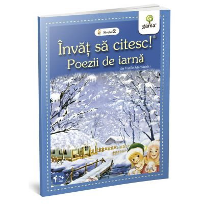 Povesti ilustrate - Invat sa citesc! Nivelul 2. Poezii de iarna