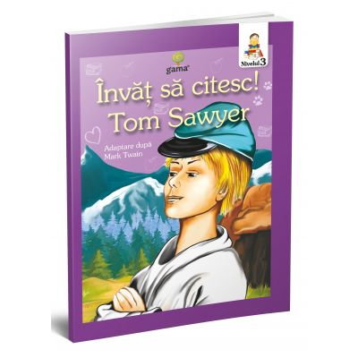 Carti pentru copii - Invat sa citesc! Nivelul 3. Aventurile lui Tom Sawyer