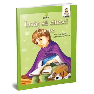 Carti pentru copii - Invat sa citesc! Nivelul 3. Cuore. Inima de copil